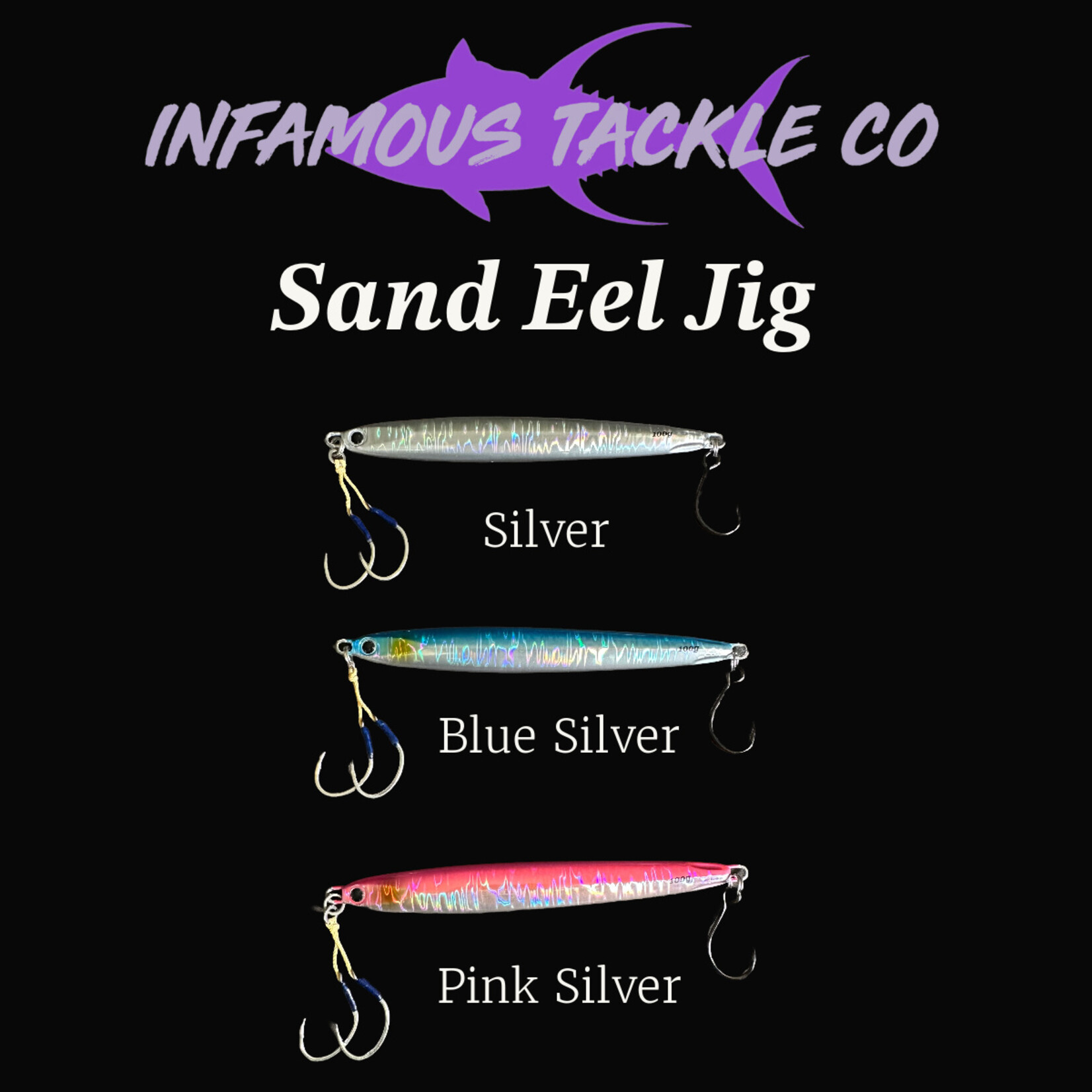 Infamous Tackle Co. Sand Eel Jig