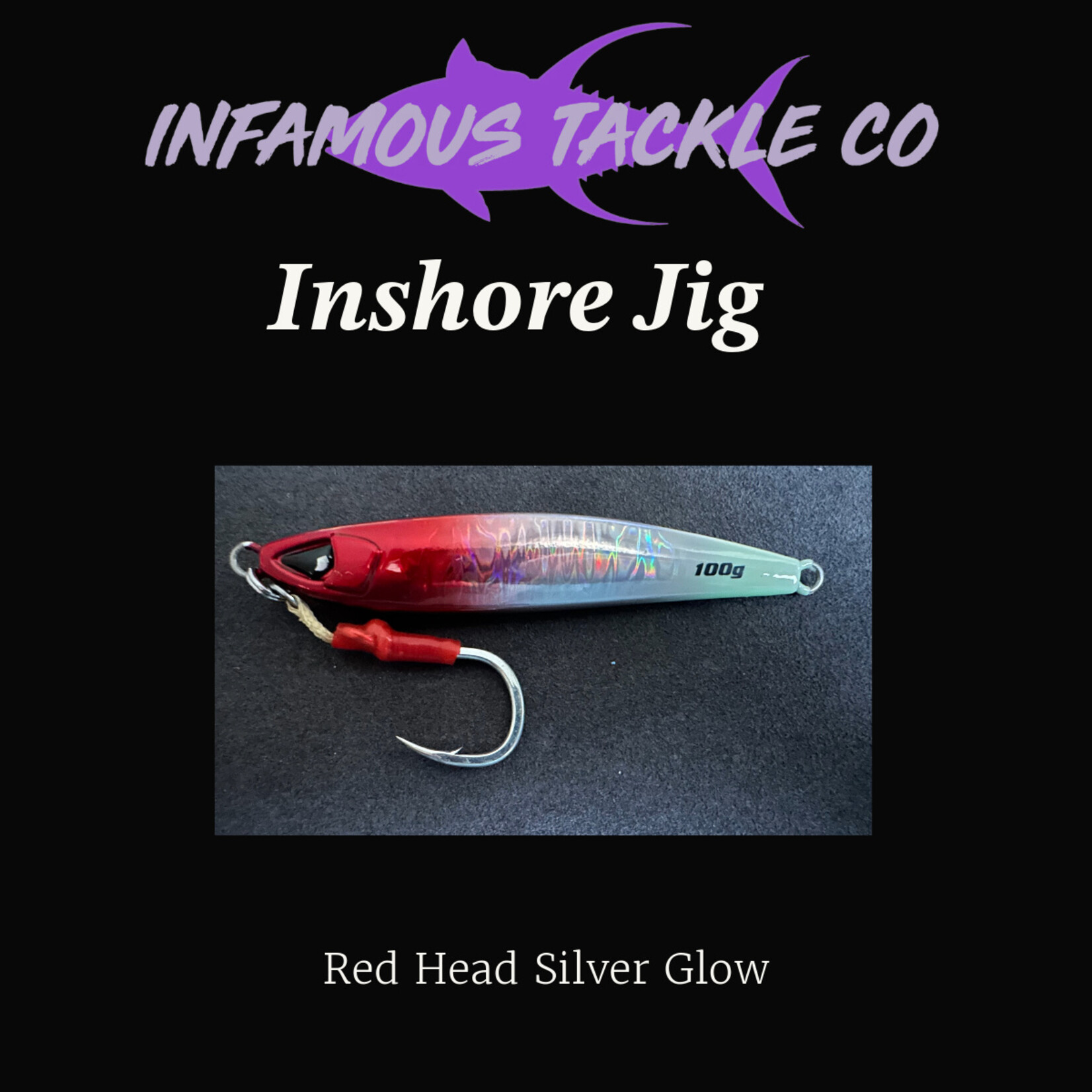 Infamous Tackle Co. Inshore Jig