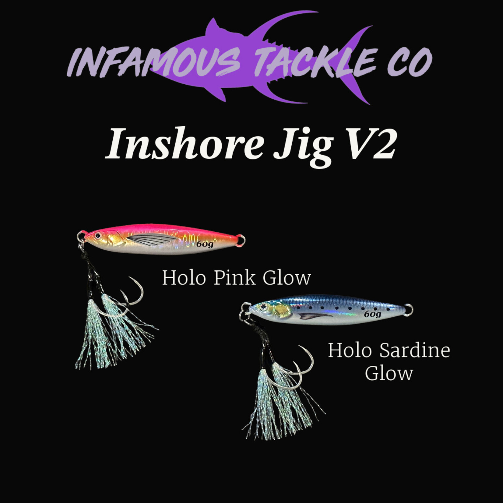 Infamous Tackle Co. Inshore Jig V2