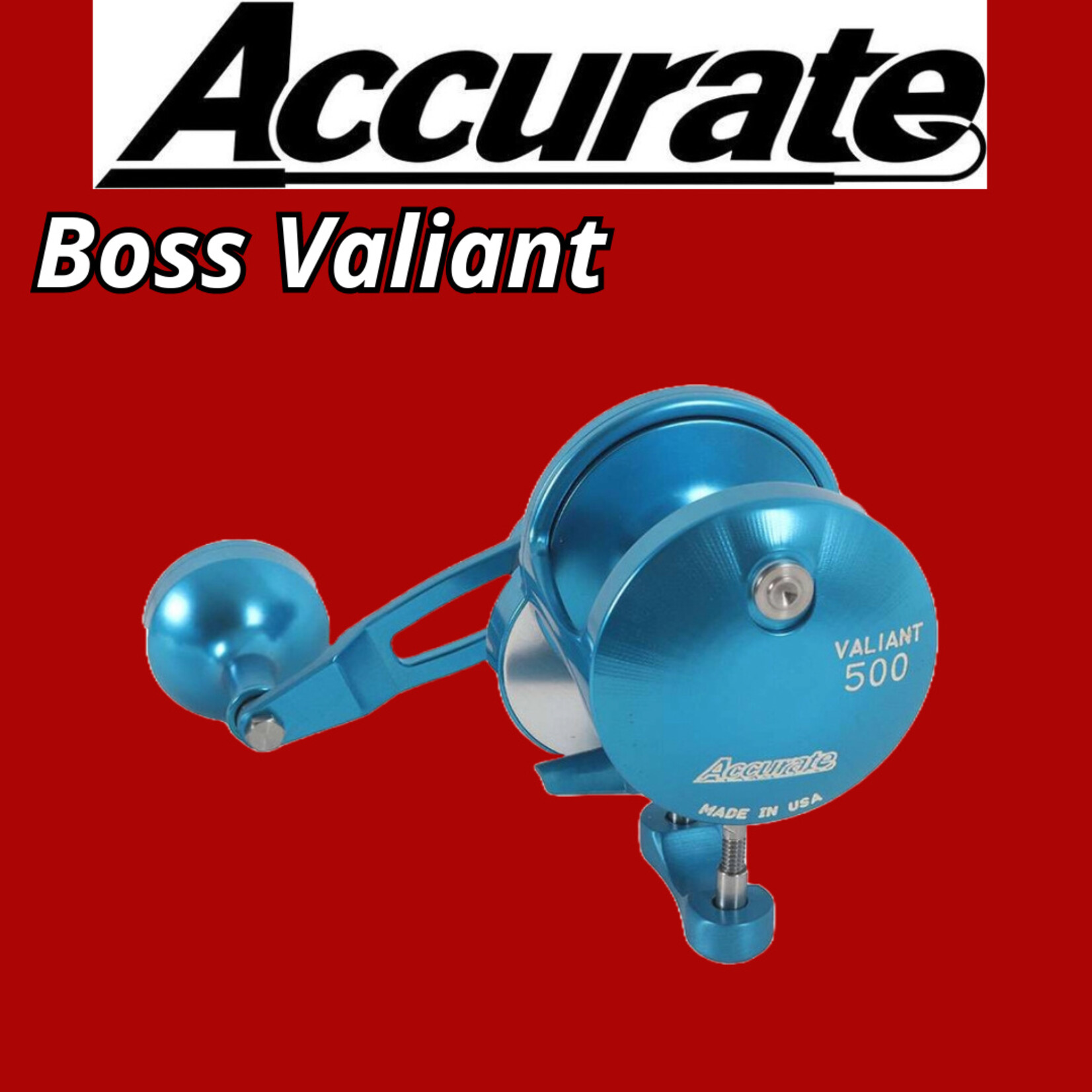 Accurate Boss Valiant