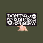 BRFC DON'T DIE BUMPER STICKER