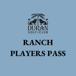 Ranch Players Pass - Ranch Club