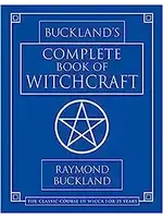 Bucklands Complete Book Of Witchcraft