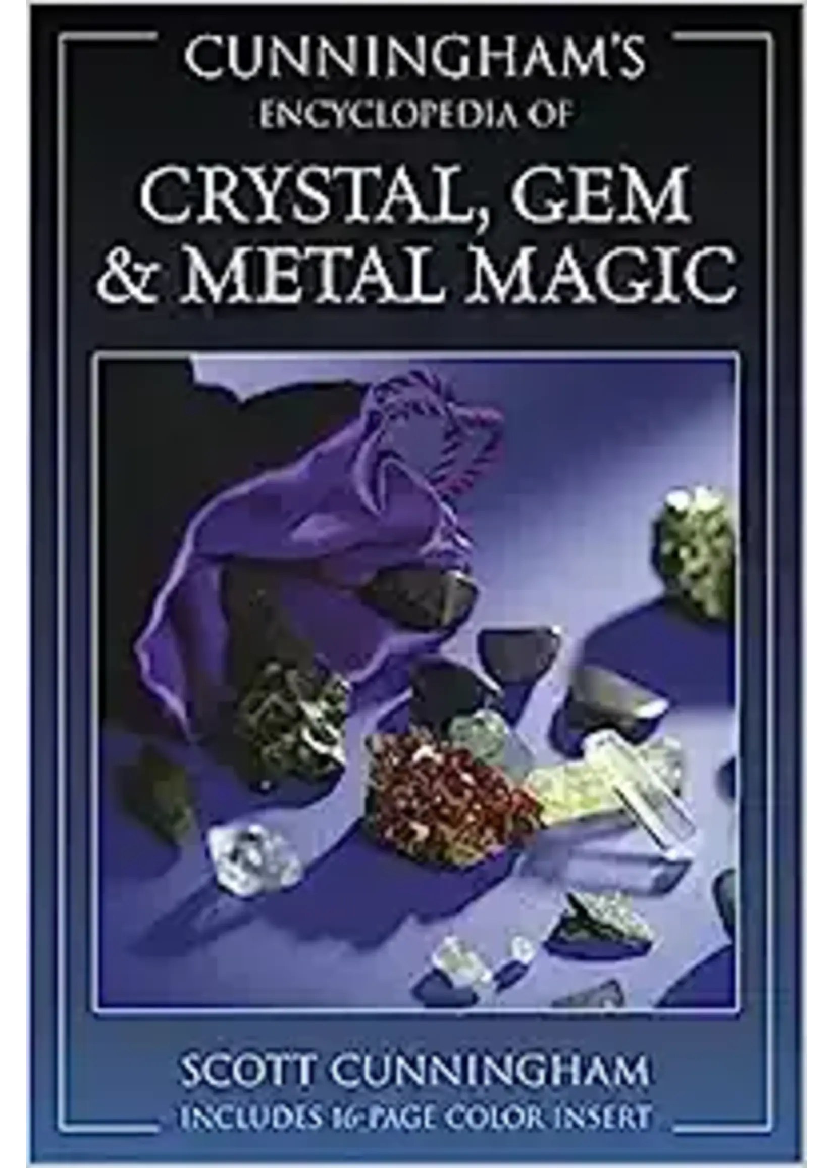 Cunningham's Encyclopedia Of Crystal, Gem & Metal Magic