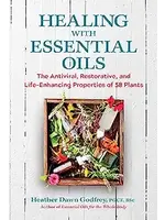 Healing With Essential Oils - Godfrey