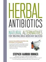 Herbal Antibiotics  by Stephen Harold Buhner