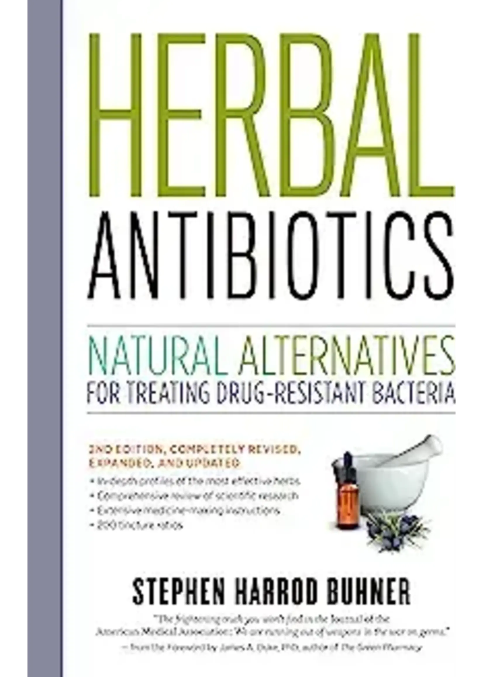 Herbal Antibiotics  by Stephen Harold Buhner
