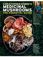 Christopher Hobbs Medicinal Mushrooms Essential Guide