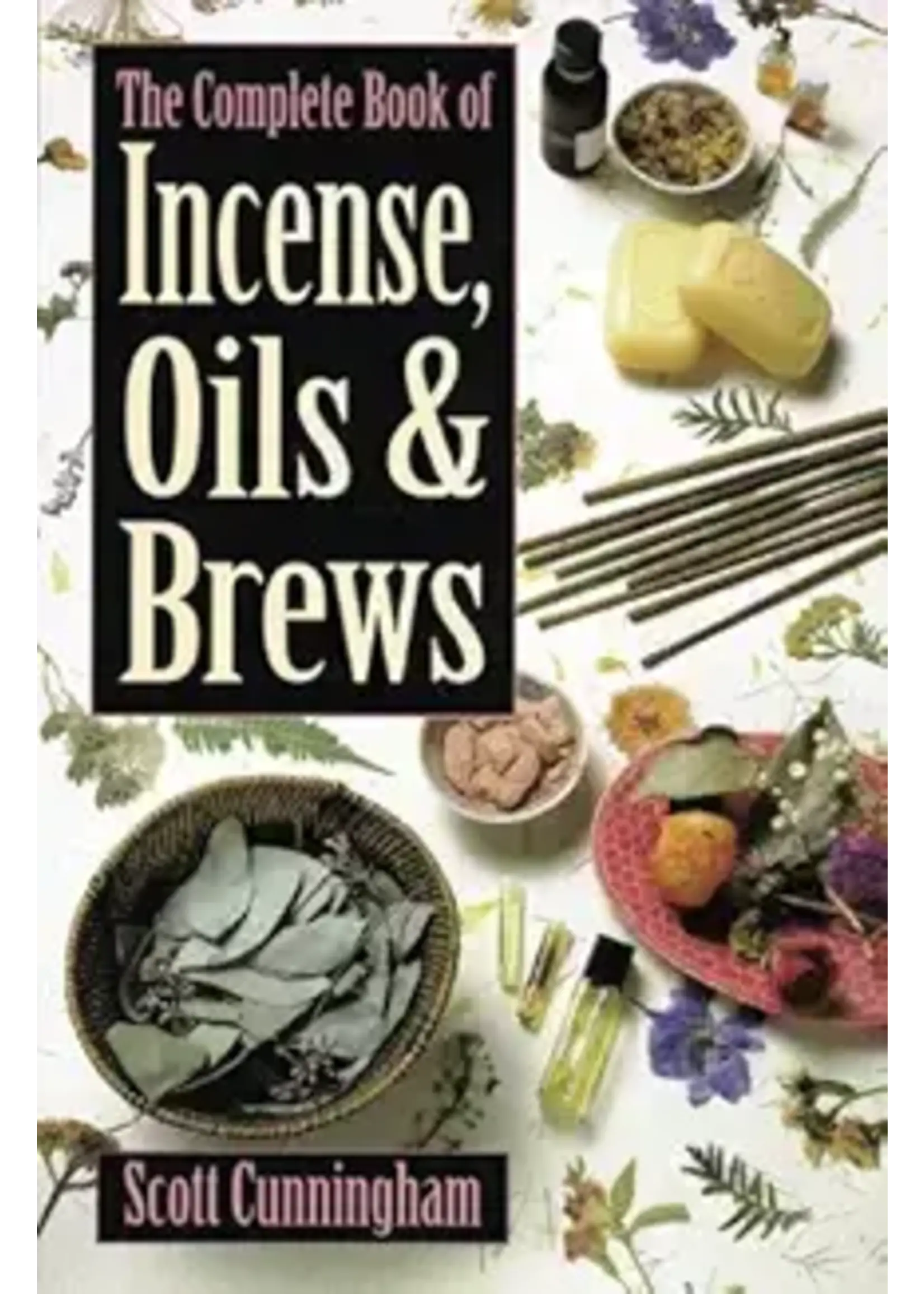 Complete Book of Incense Oils & Brews