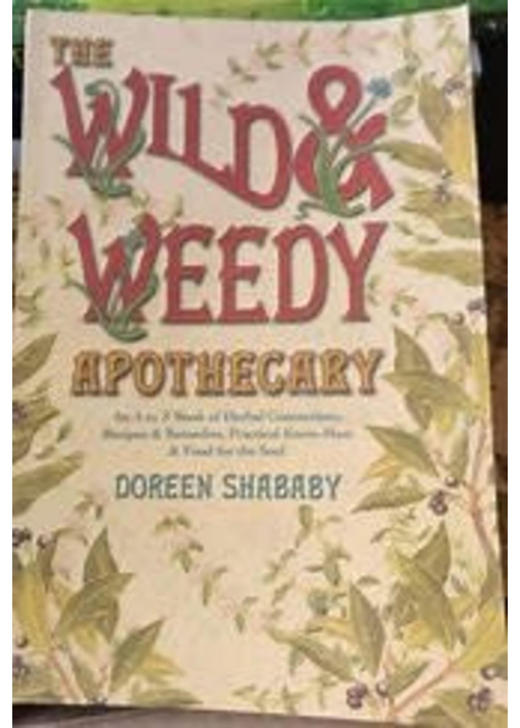 Wild & Weedy Apothecary