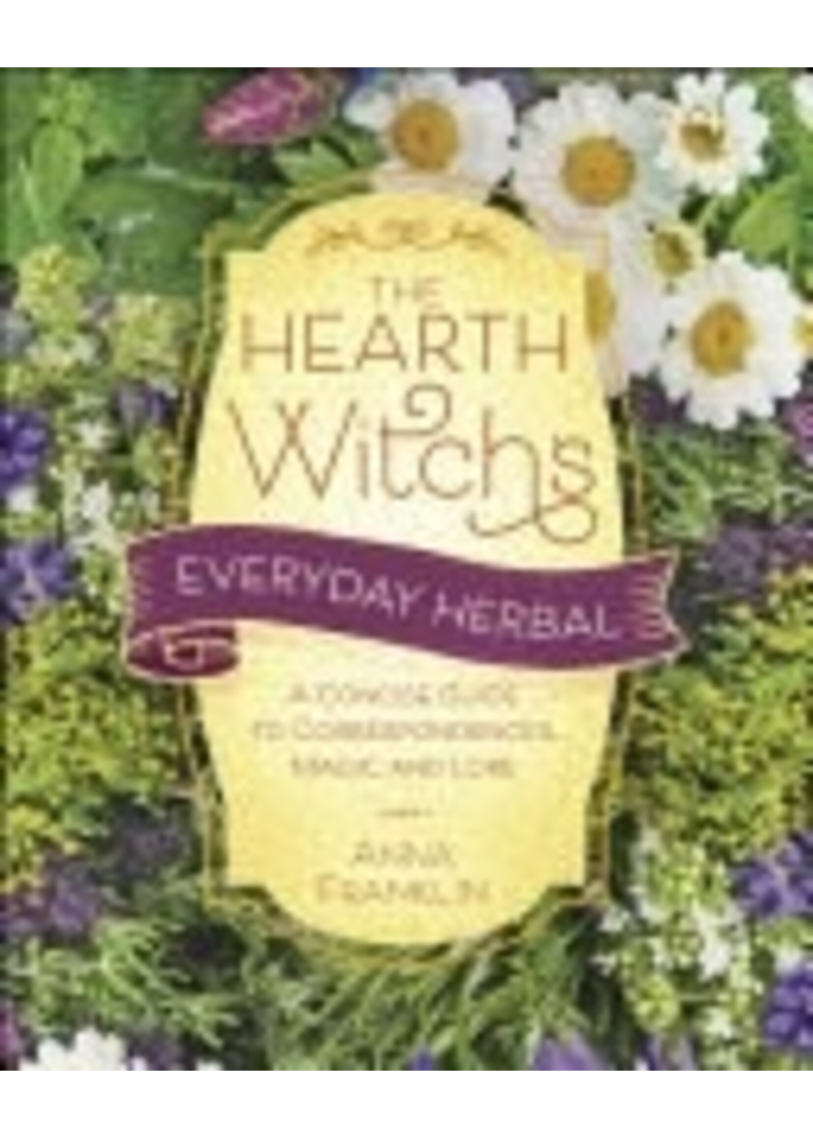 Hearth Witch's Everyday Herbal