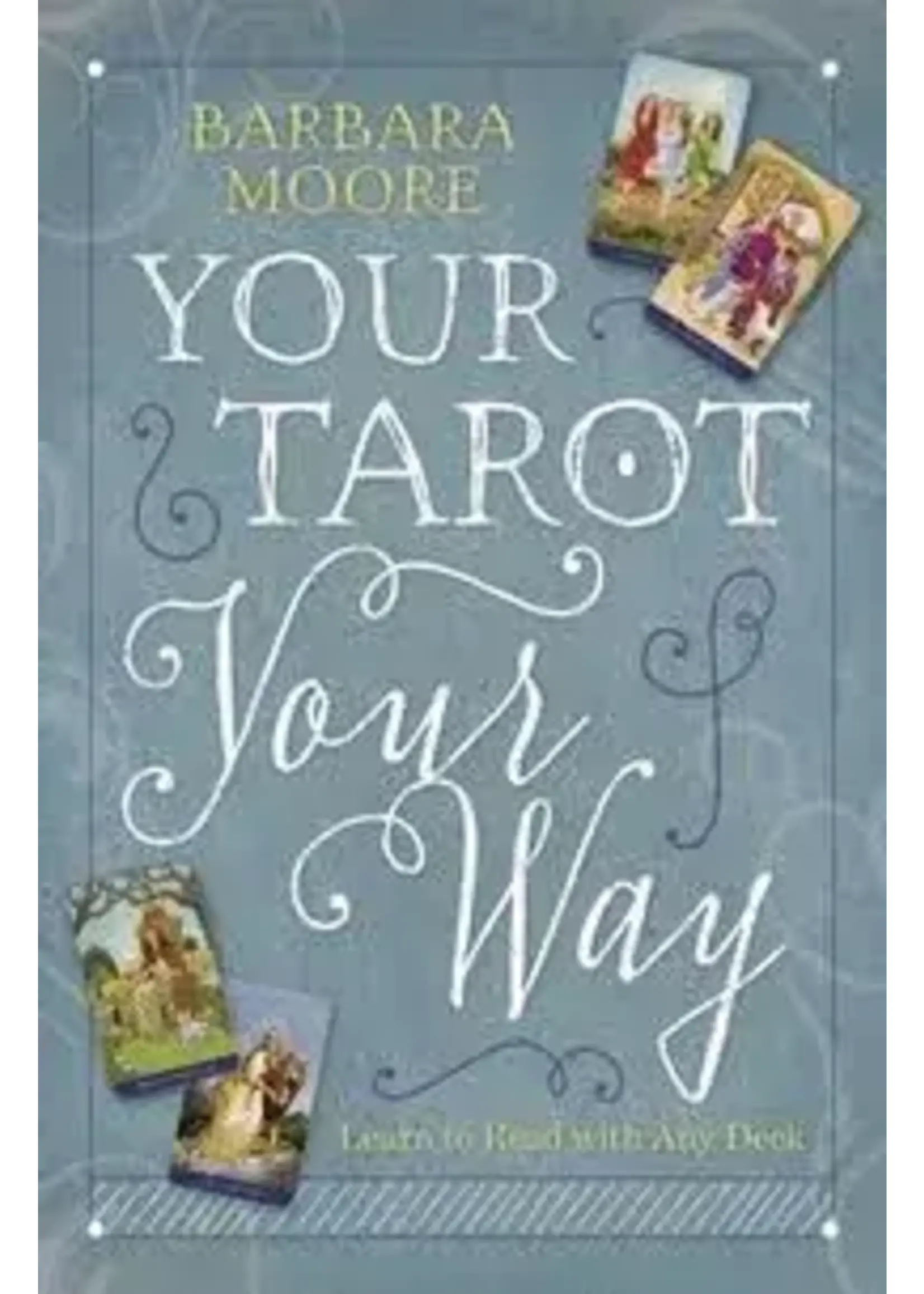 Your Tarot, Your Way
