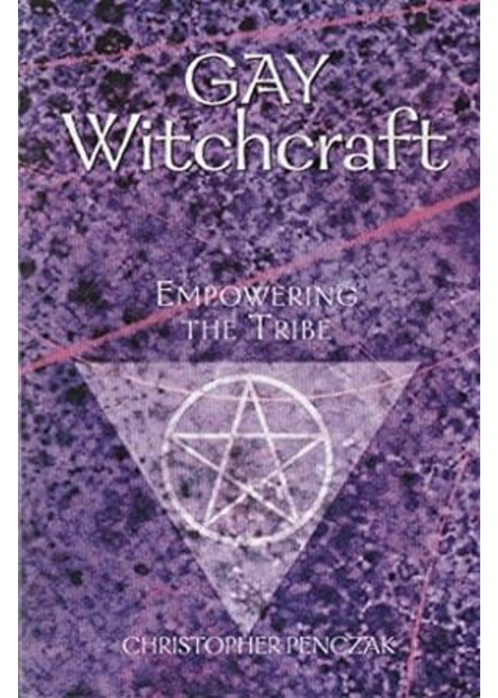 Gay Witchcraft - Penczak