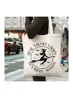 Tote Bag  - Dust 'em off Ladies It time to Ride