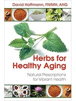 Herbs for Healthy Aging  D. Hoffmann
