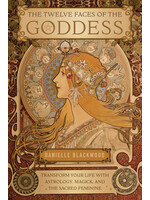 Twelve Faces of the Goddess  -D Blackwood