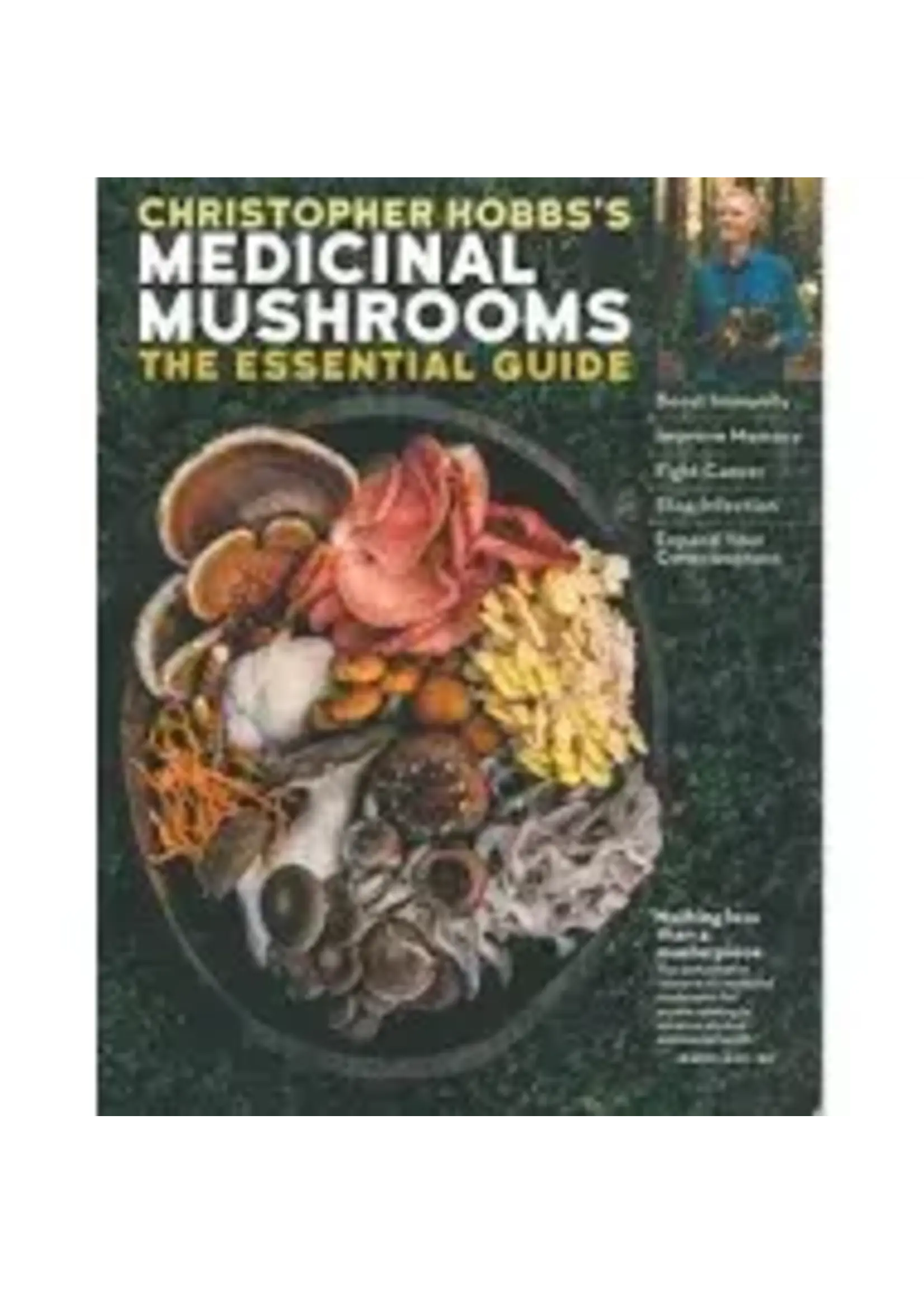 Christopher Hobbs Medicinal Mushrooms