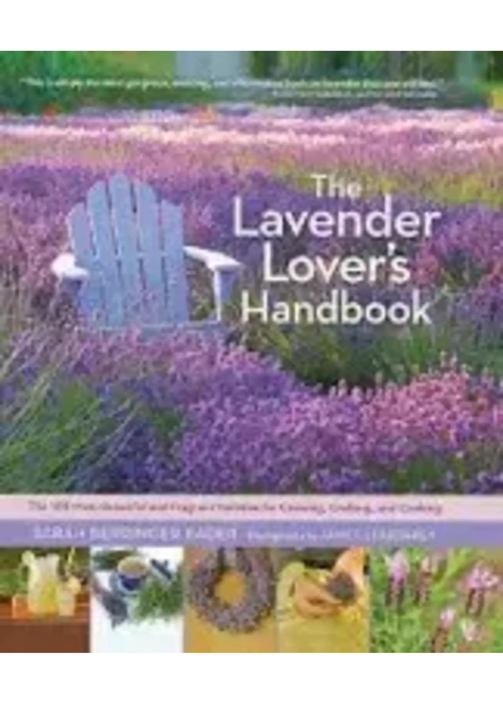 Lavender Lover's Handbook  -Bader