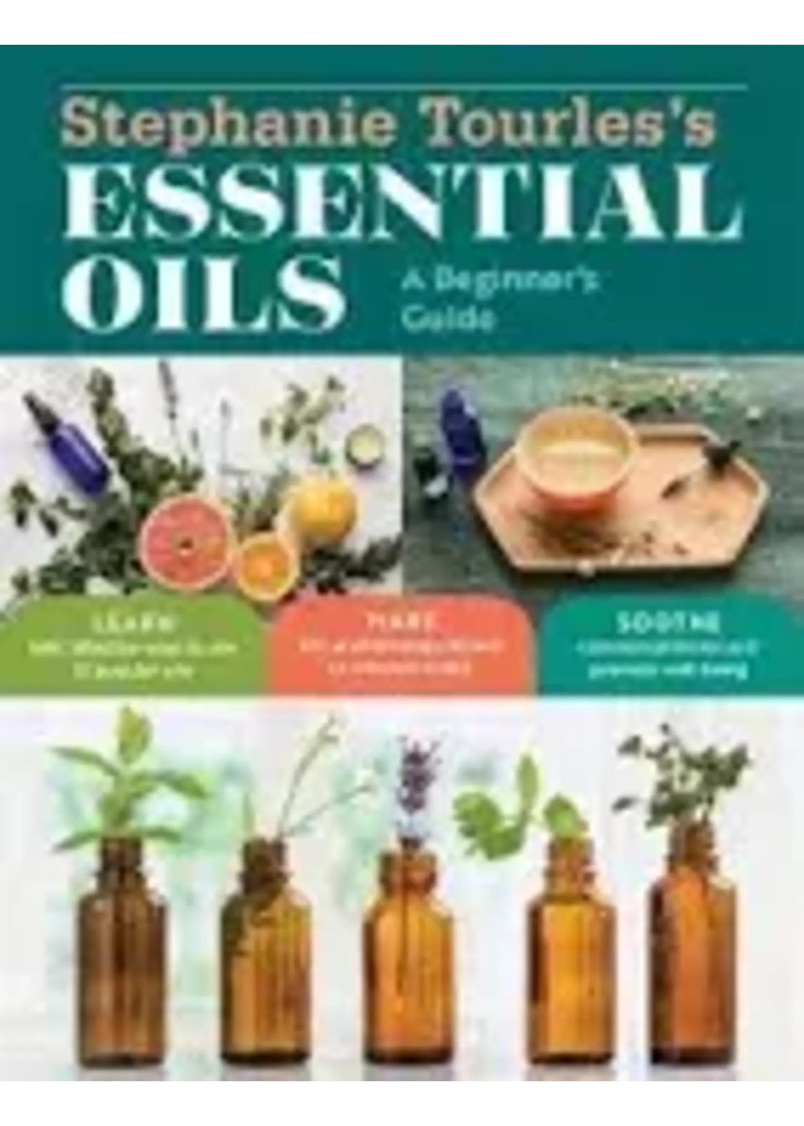 Stephanie Tourles Essential Oils