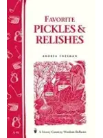 Favorite Pickles & Relishes