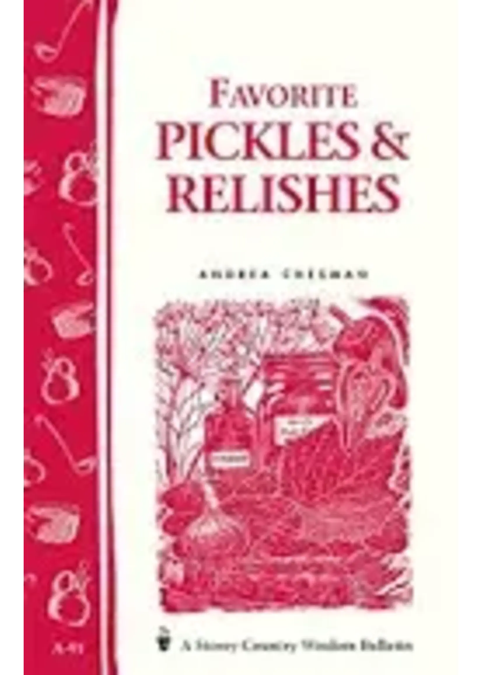 Favorite Pickles & Relishes