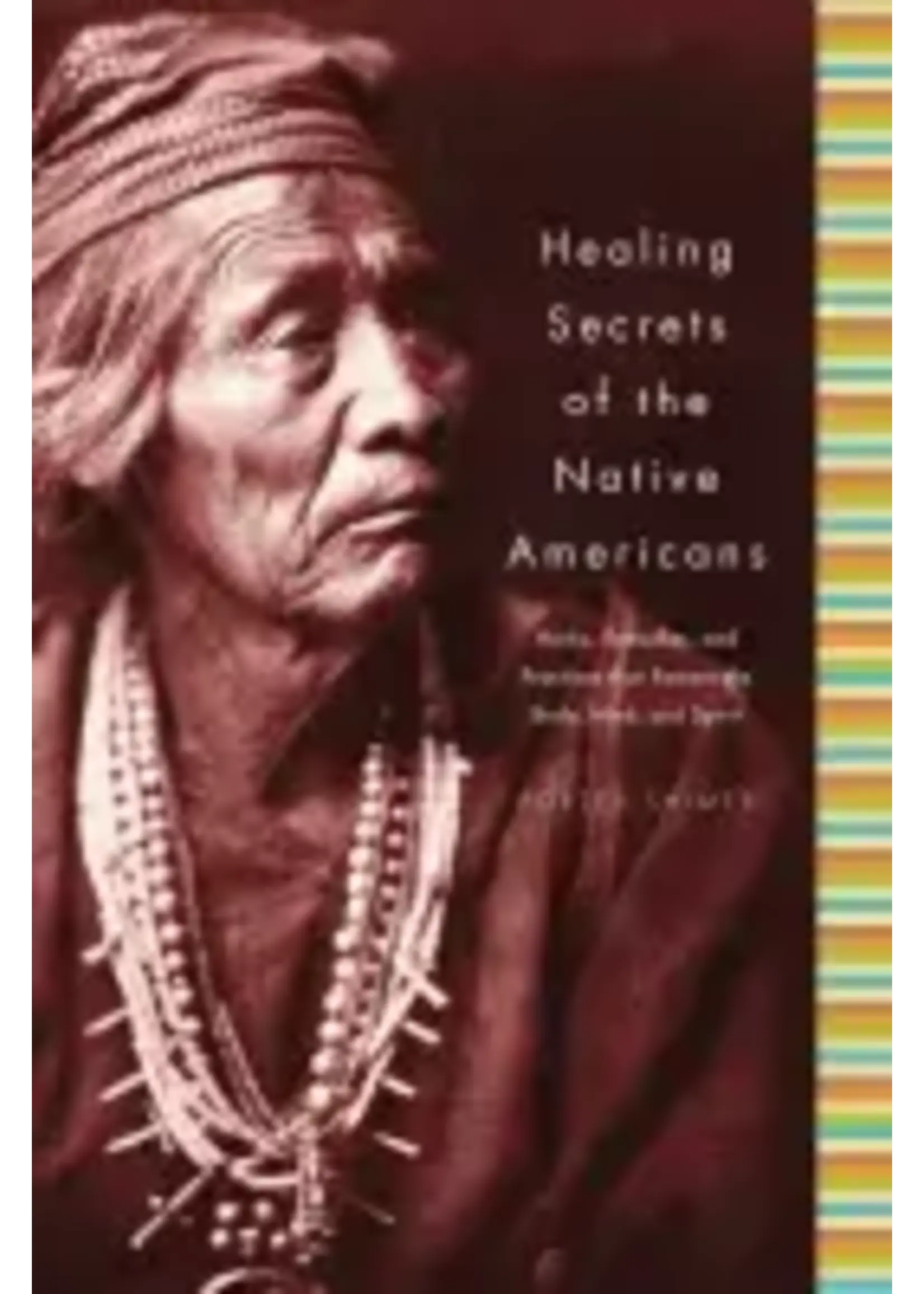 Healing Secrets of the Native Americans