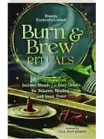Burn & Brew Rituals