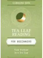 Tea Leaf Reading  For Beginners