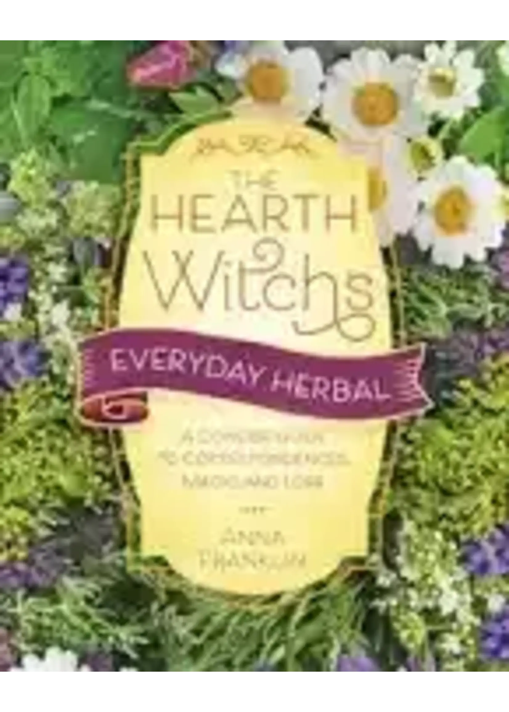 Hearth Witch's Everyday Herbal