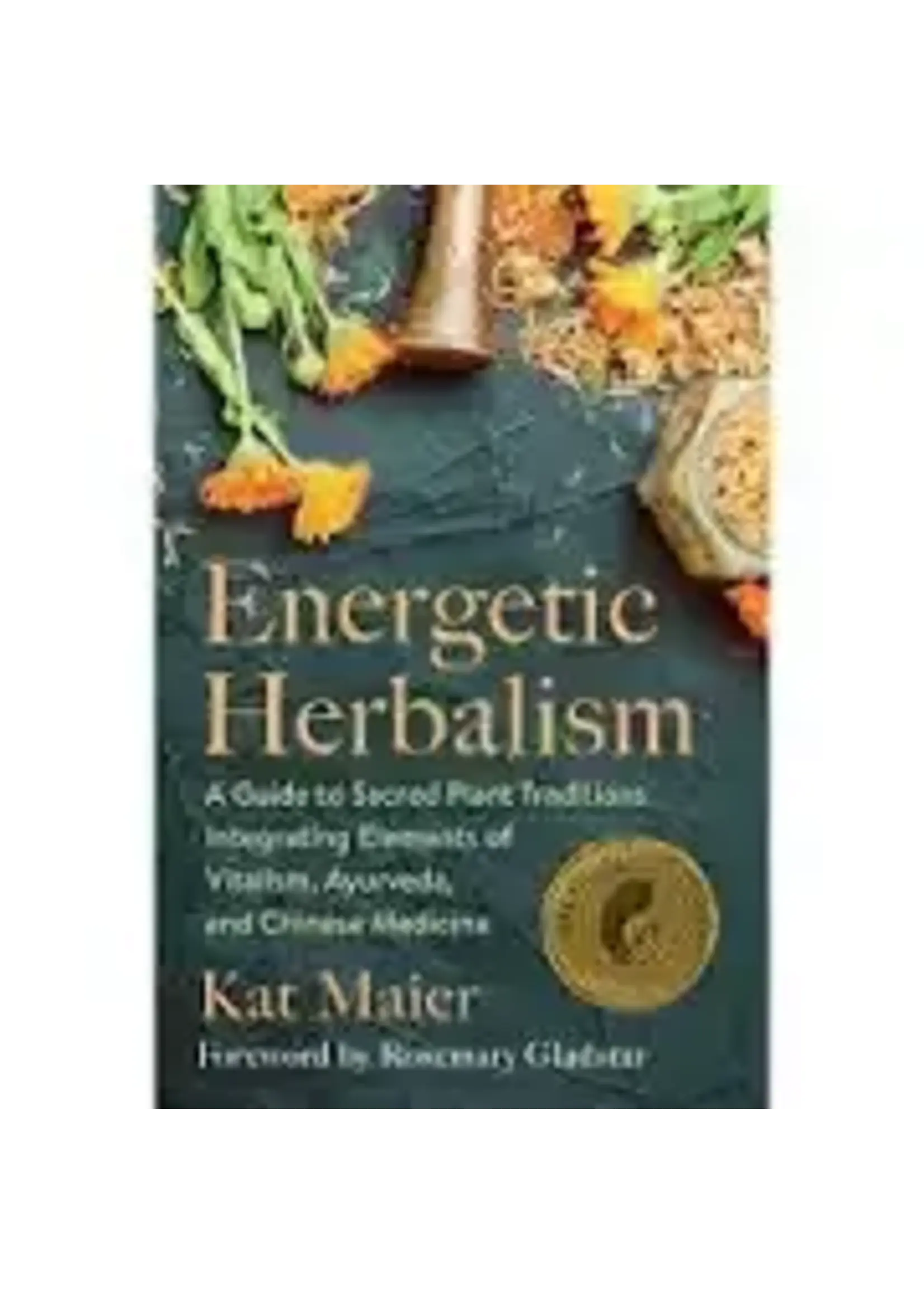 Energetic Herbalism
