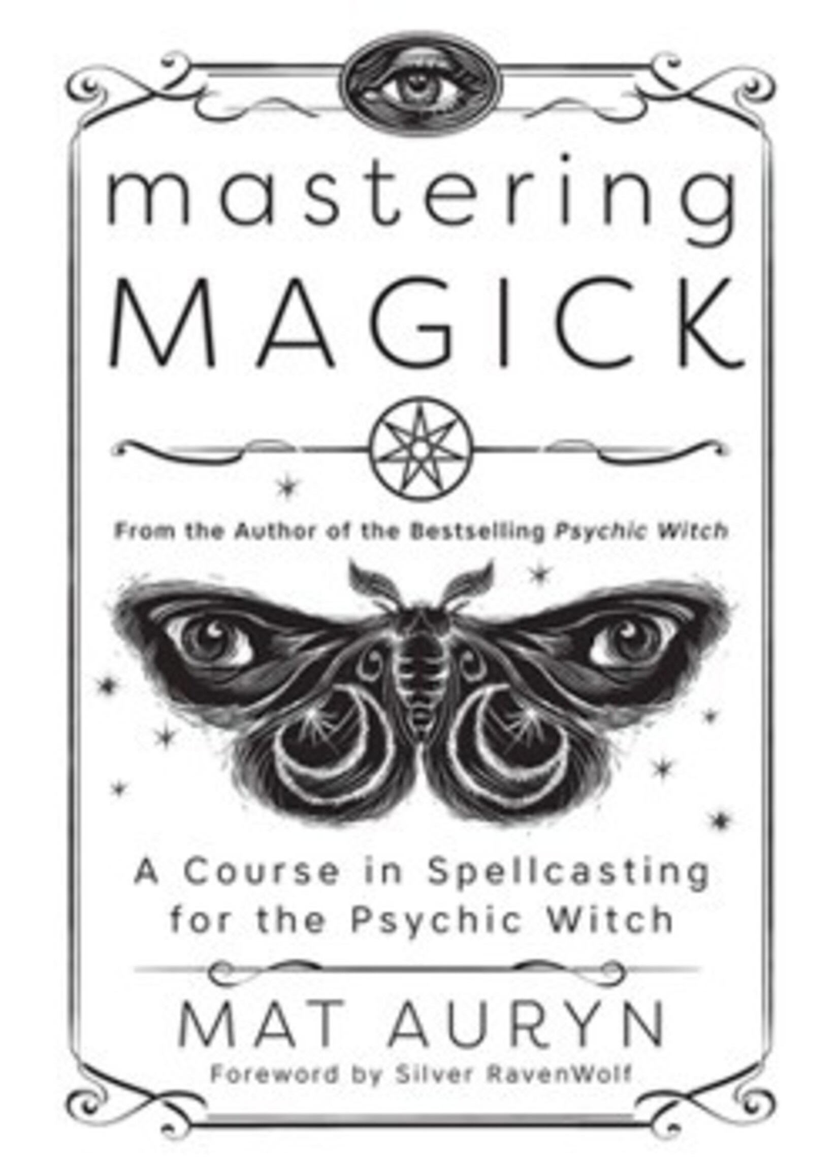 Mastering Magick  -Mat  Autyn