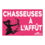 PRONATURE Affiche Pronature Chasseuses À L'Affût Rose