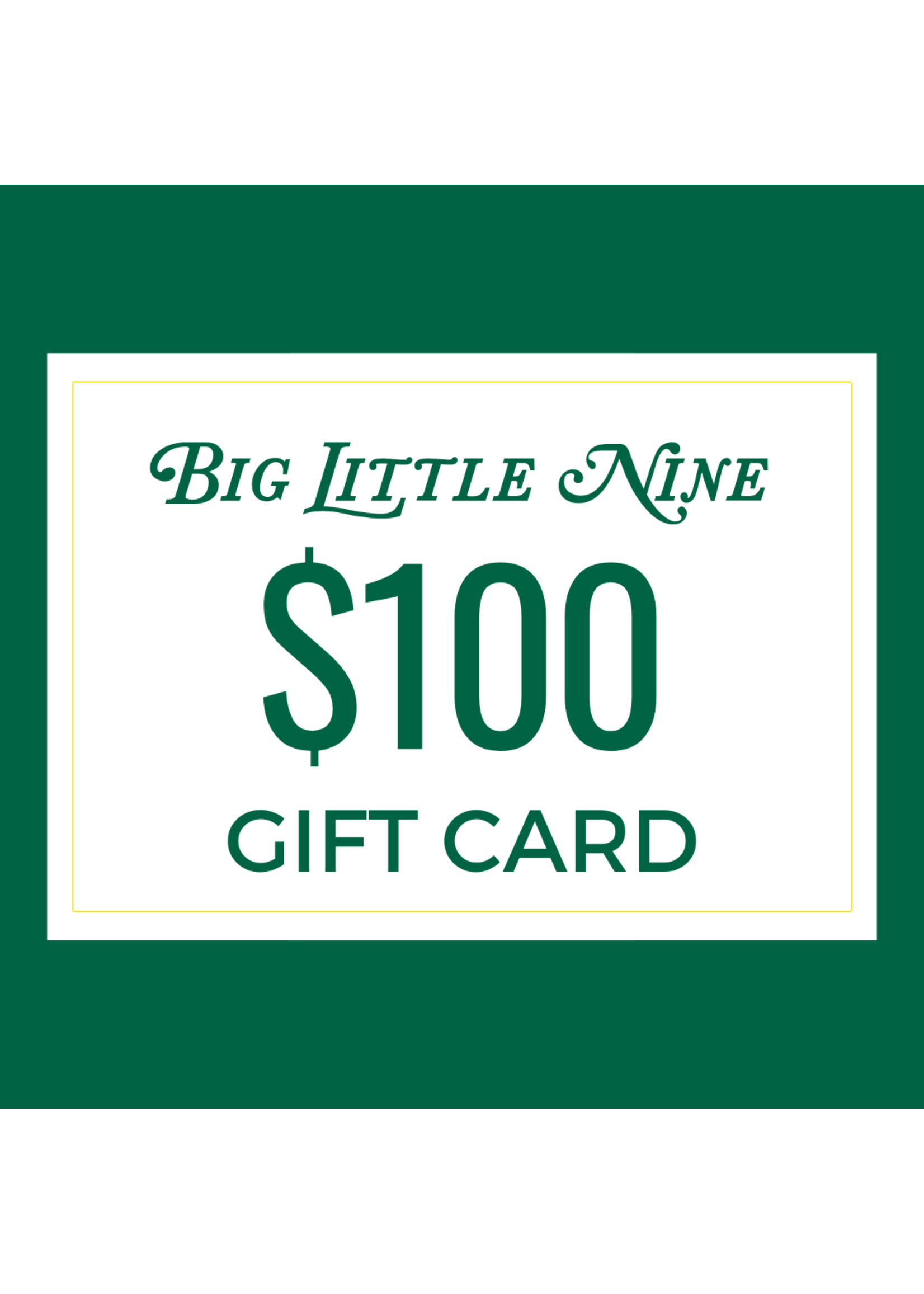 Big Little 9 Gift Card $100