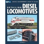 Kalmbach 12421 Detailing Diesel Locomotives