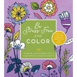 Chartwell Be Stress Free and Color - Adult Coloring Book