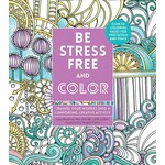 Crestline Be Stress Free and Color - Adult Coloring Book