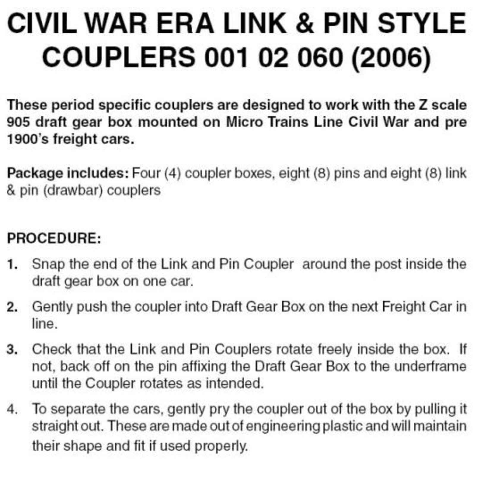 Micro Trains Line 00102060 N Civil War Era Link and Pin Style Couplers - 2 pair