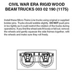 Micro Trains Line 00302190 N Civil War Era Ridged Wood Beam Trucks w/out Coupler - 1 Pair