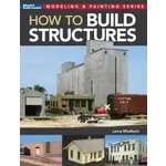 Kalmbach 12845 How to Build Structures