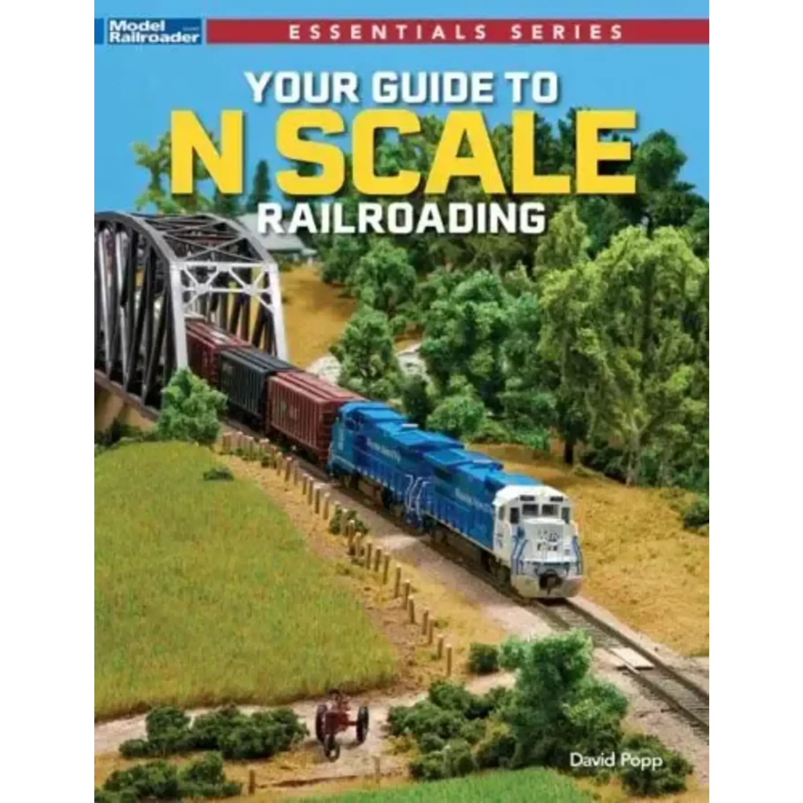 Kalmbach 12851 Your Guide to N Scale Railroading