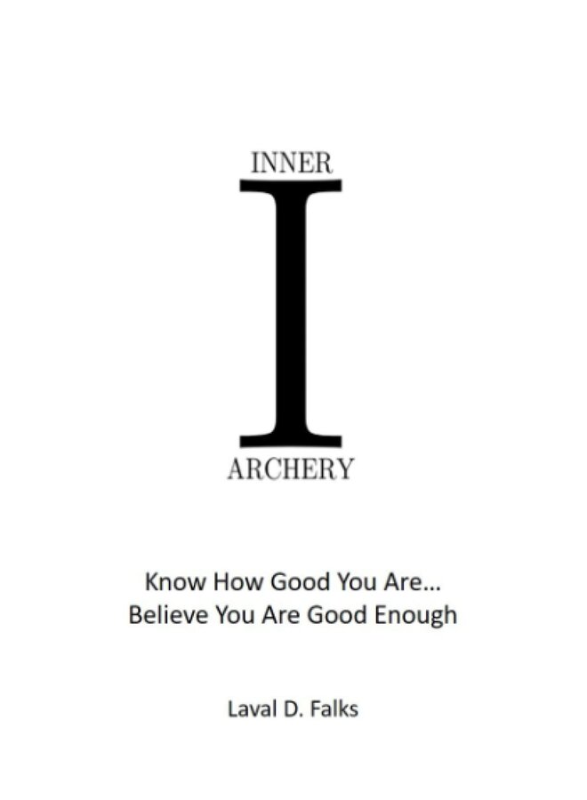 Inner Archery by Laval D. Falks