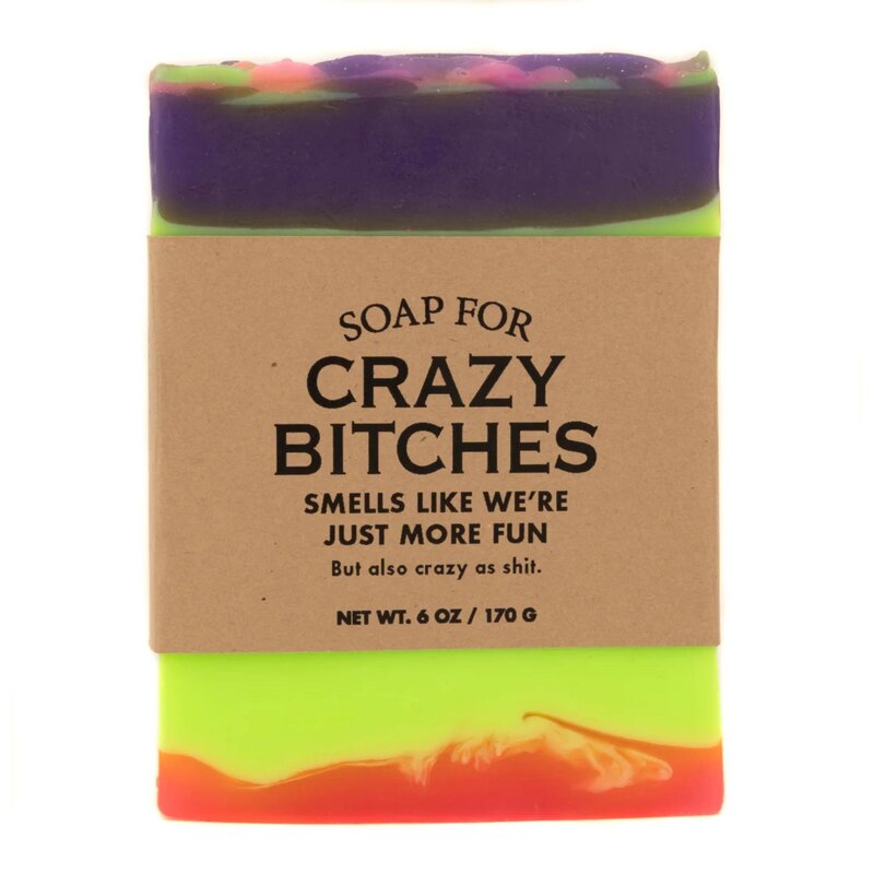 Whiskey River Soap Co. Crazy Bitches Soap 6 oz