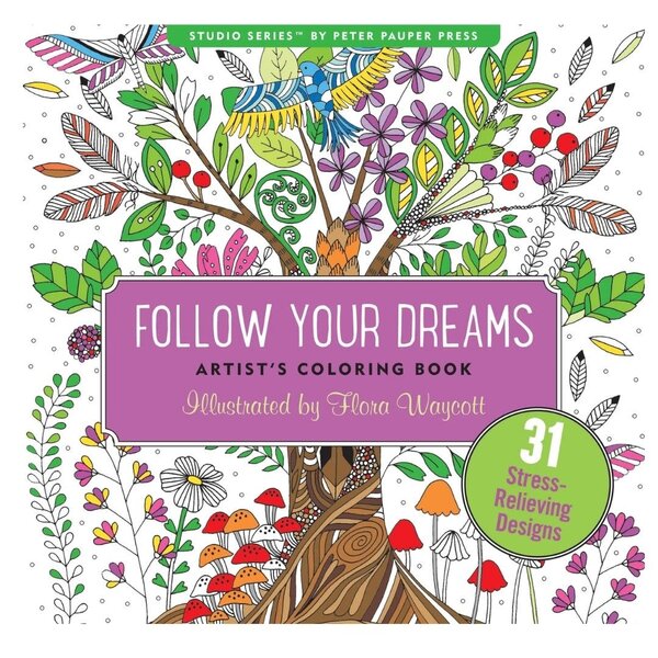 Peter Pauper Follow Your Dreams Coloring Book