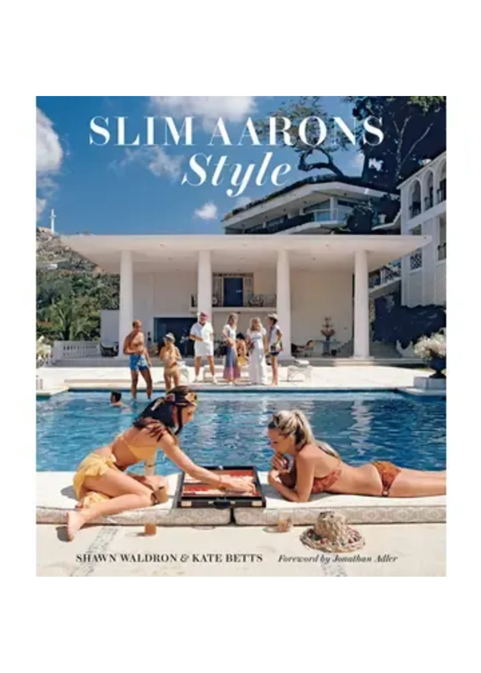 Abrams Slim Aarons: Style