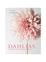 Gibbs Smith Dahlias; Beautiful Varieties For Home & Garden