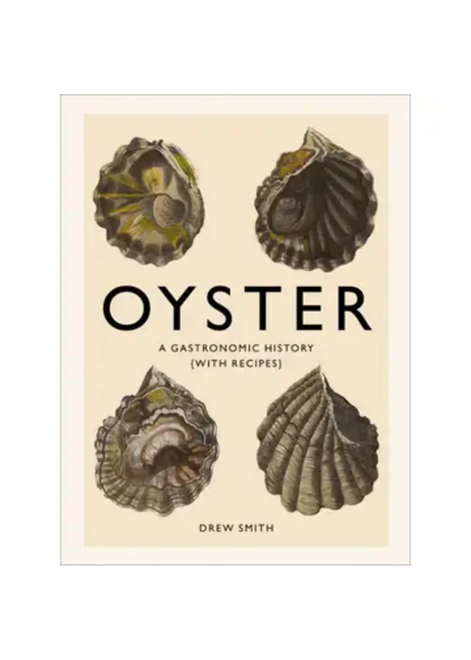 Abrams Oyster: A Gastronomic History