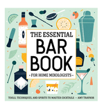 The Essential Bar Book for Home Mixologists Book