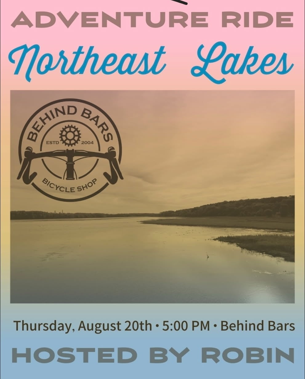Adventure Ride w/ Robin: NORTHEAST LAKES EDITION