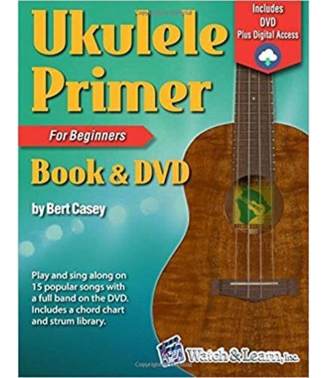 Ukulele Primer Book for Beginners with DVD (Beginner Lesson + Video Instruction)