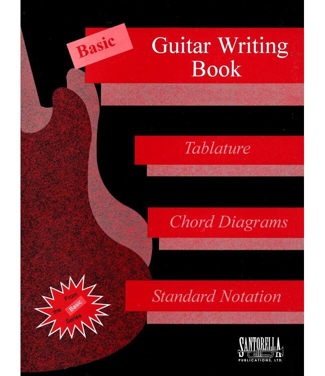 Santorella Basic Guitar Writing Book (Manuscript & Tablature)